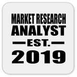 Market Research Analyst Established EST. 2019 - Drink Coaster