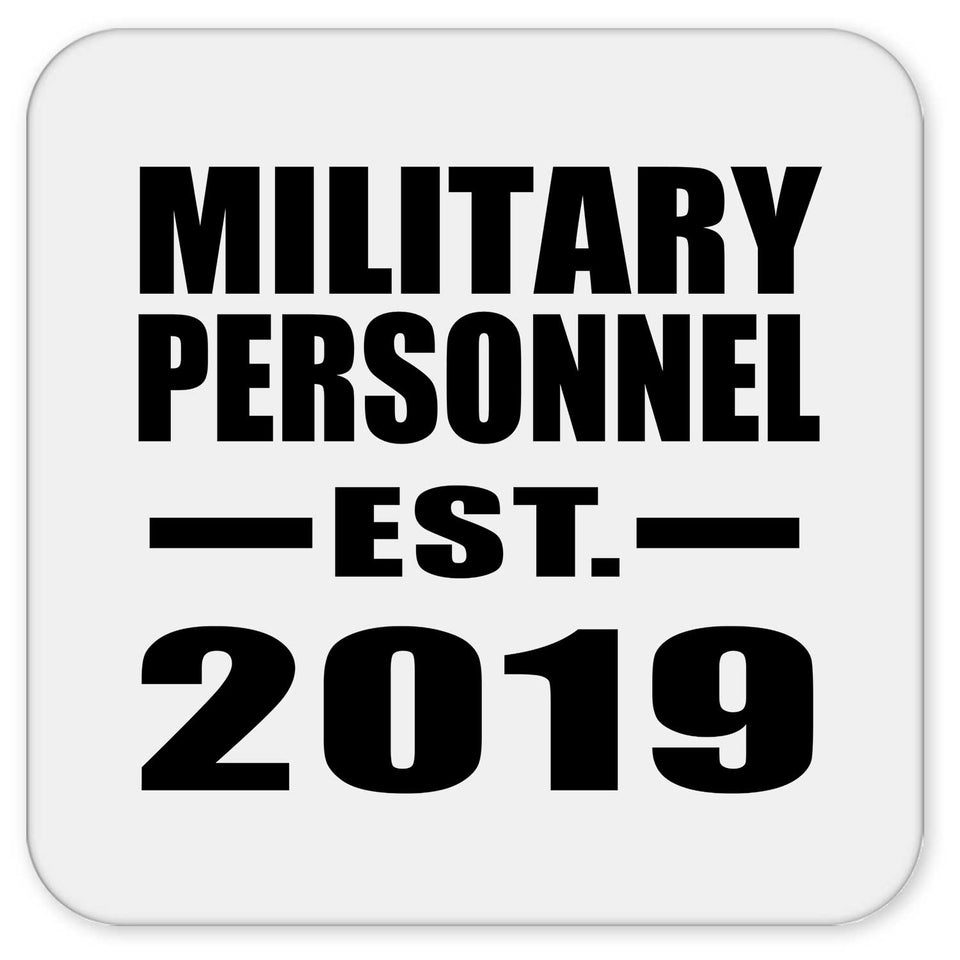 Military Personnel Established EST. 2019 - Drink Coaster