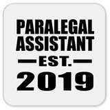 Paralegal Assistant Established EST. 2019 - Drink Coaster