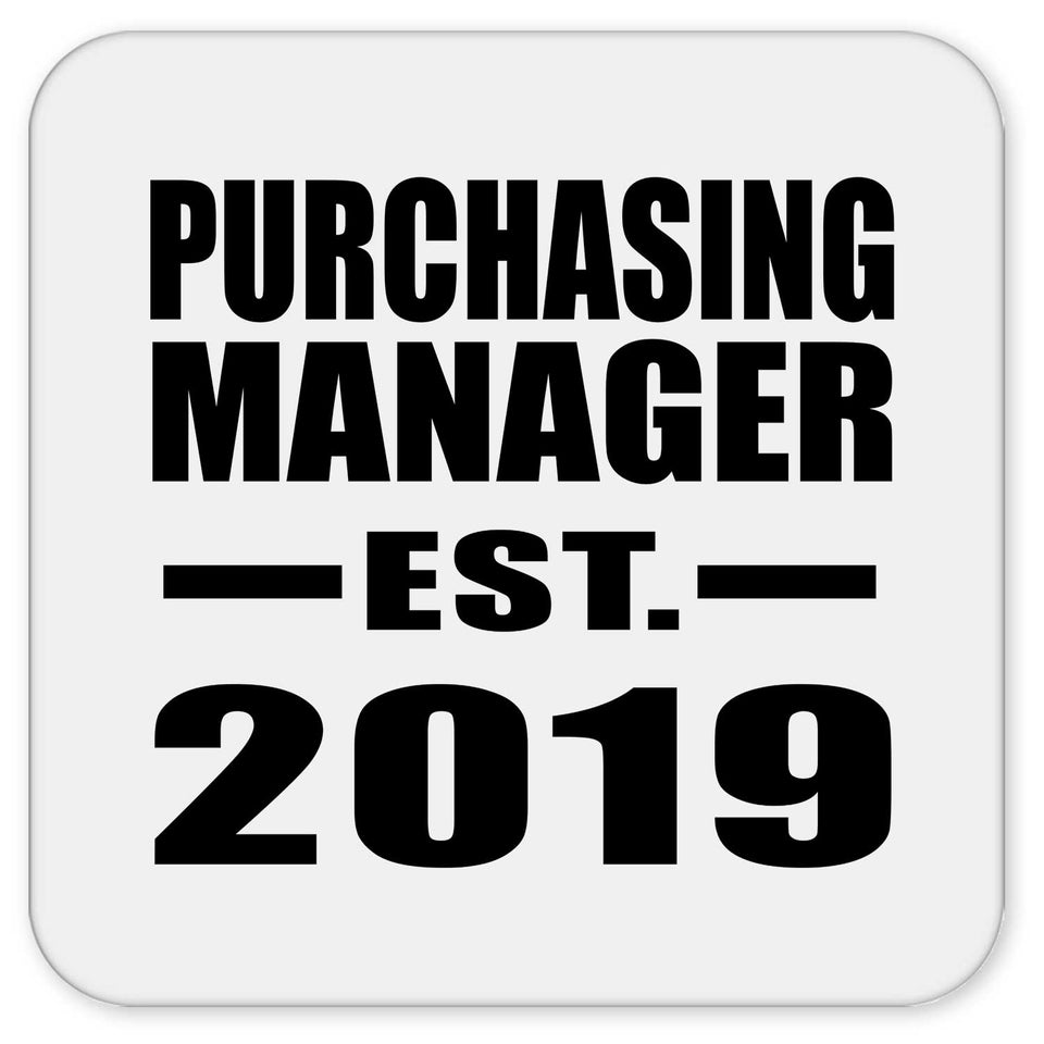 Purchasing Manager Established EST. 2019 - Drink Coaster