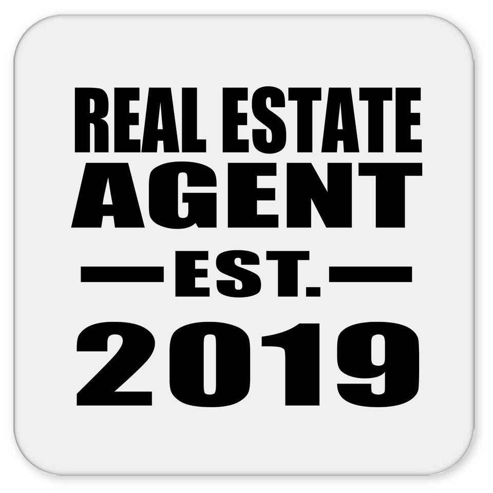 Real Estate Agent Established EST. 2019 - Drink Coaster