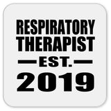 Respiratory Therapist Established EST. 2019 - Drink Coaster