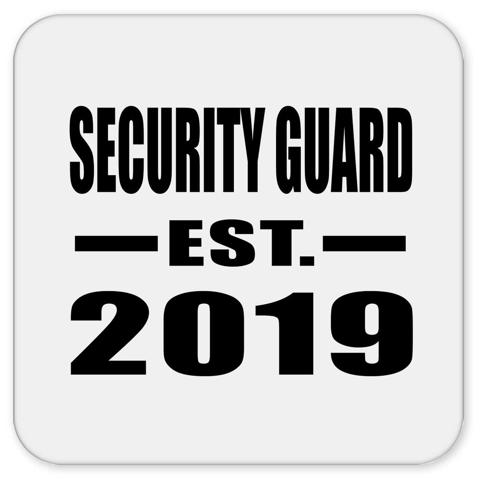 Security Guard Established EST. 2019 - Drink Coaster