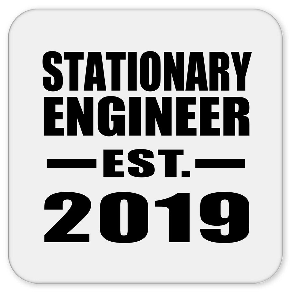 Stationary Engineer Established EST. 2019 - Drink Coaster