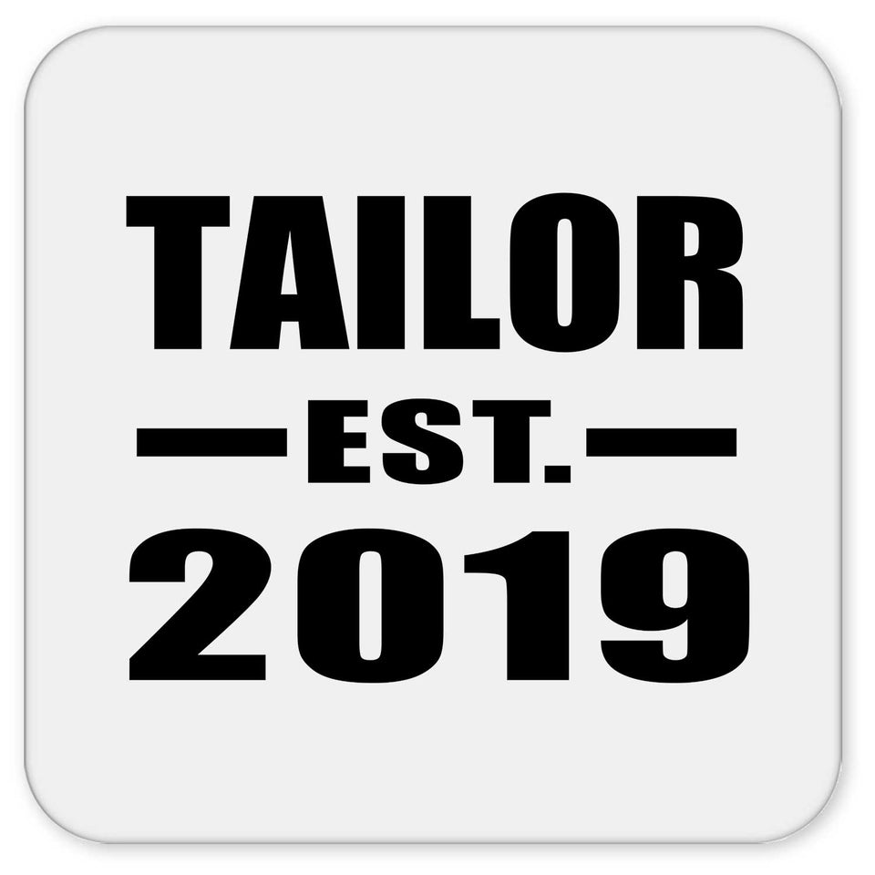 Tailor Established EST. 2019 - Drink Coaster