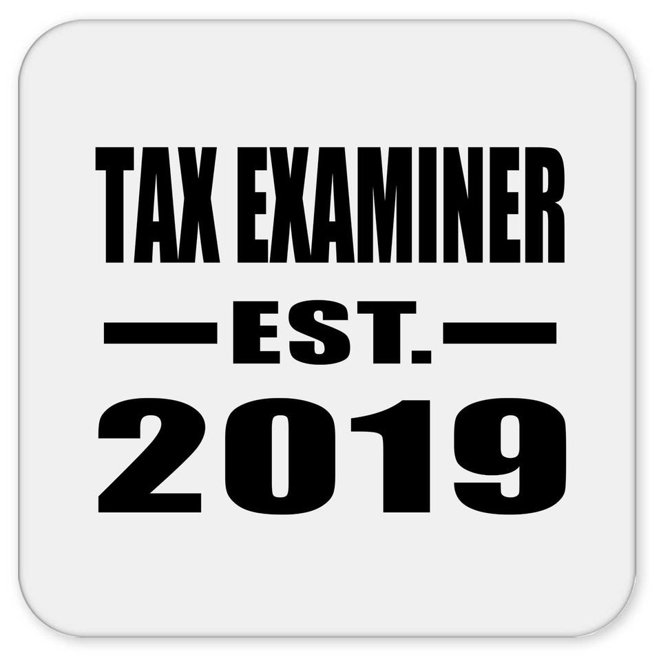 Tax Examiner Established EST. 2019 - Drink Coaster