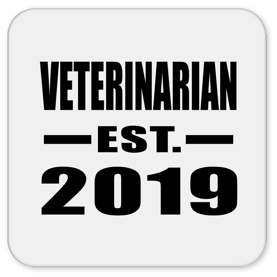 Veterinarian Established EST. 2019 - Drink Coaster