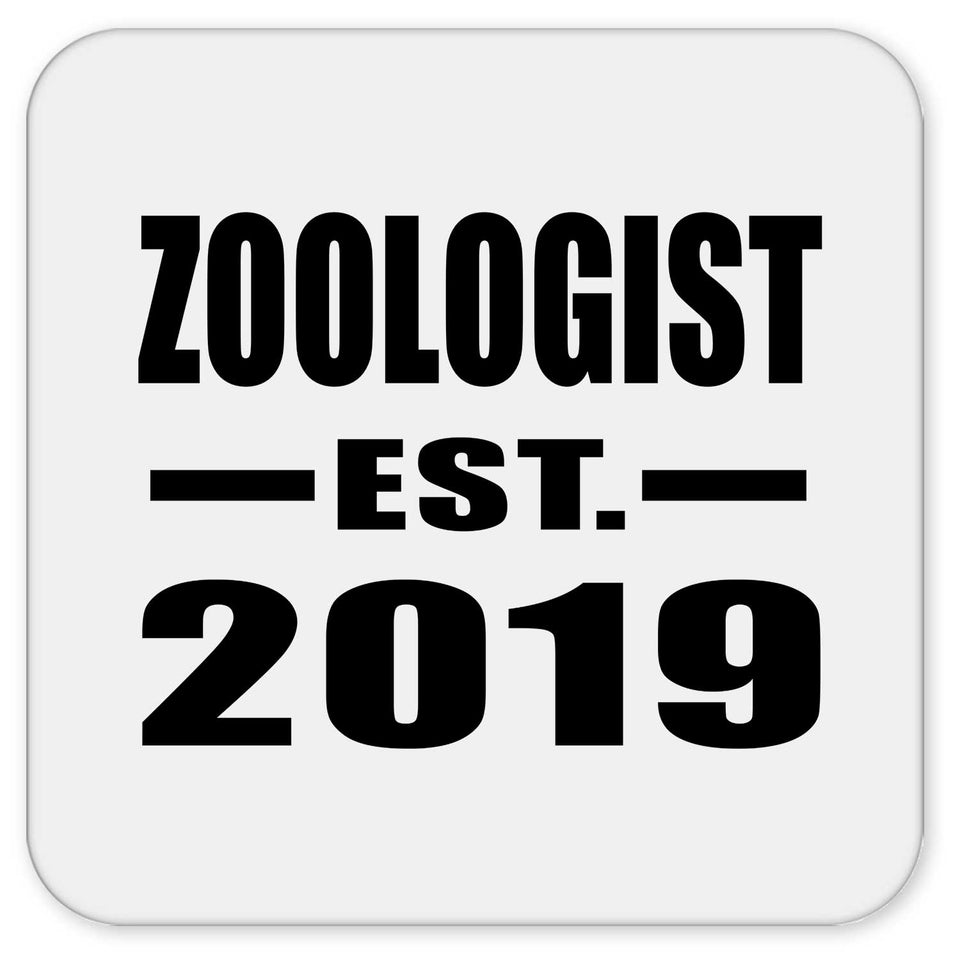 Zoologist Established EST. 2019 - Drink Coaster