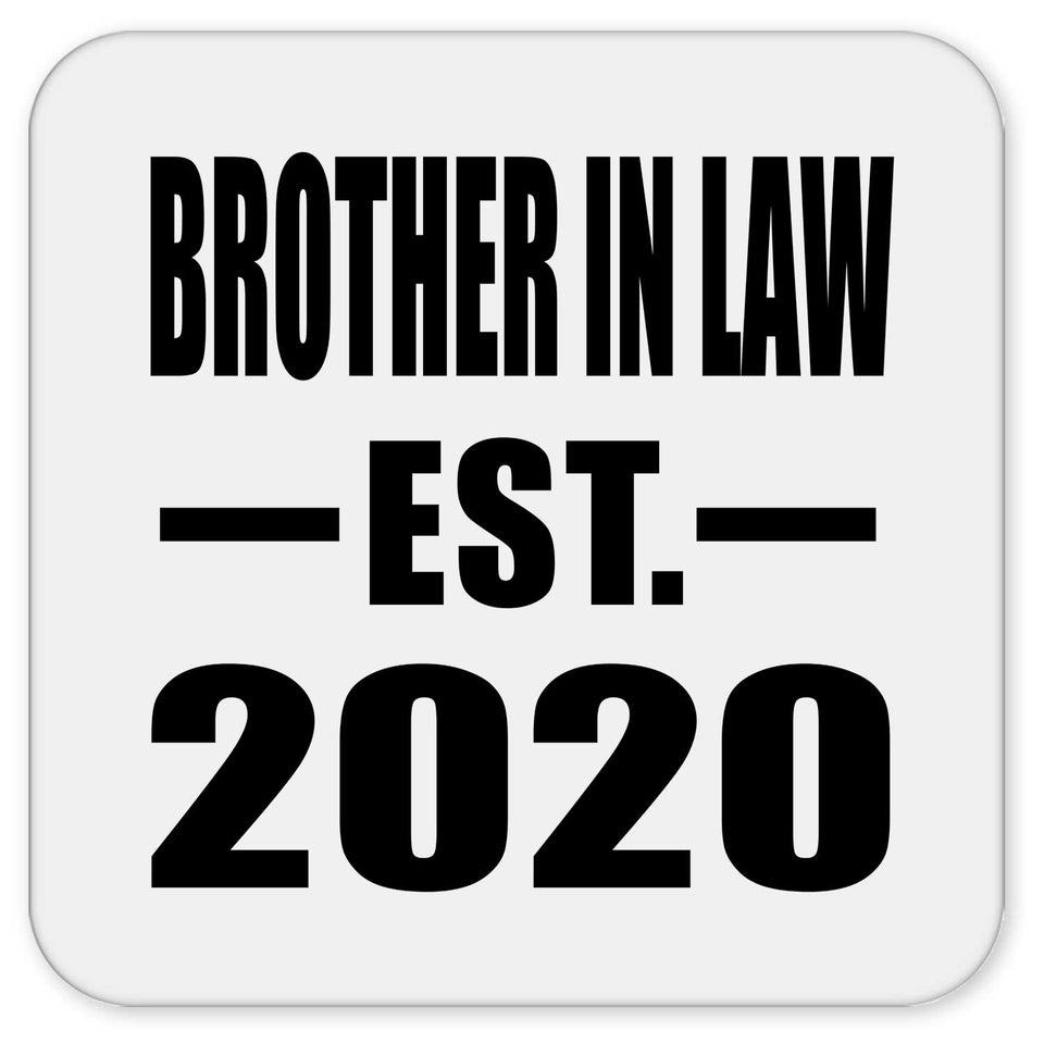 Brother In Law Established EST. 2020 - Drink Coaster