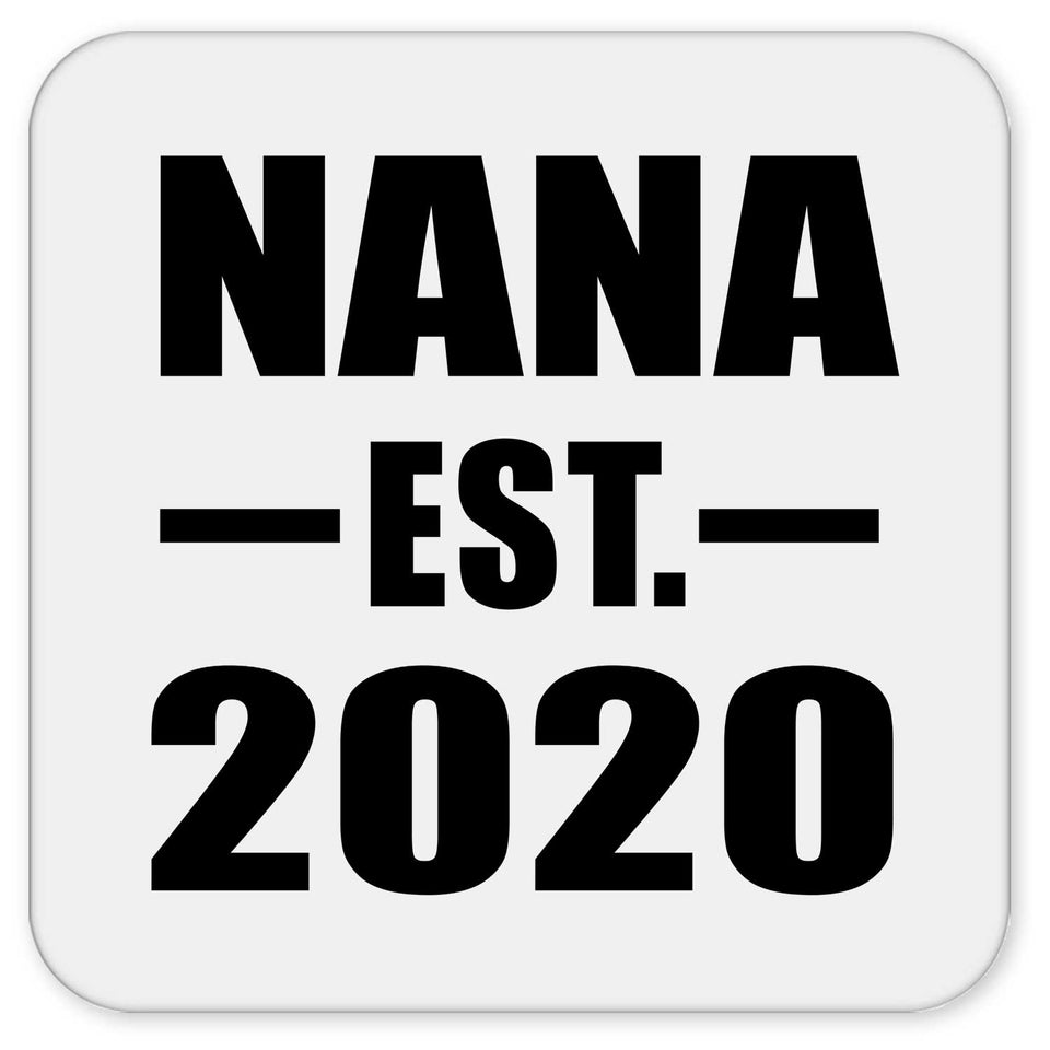 Nana Established EST. 2020 - Drink Coaster