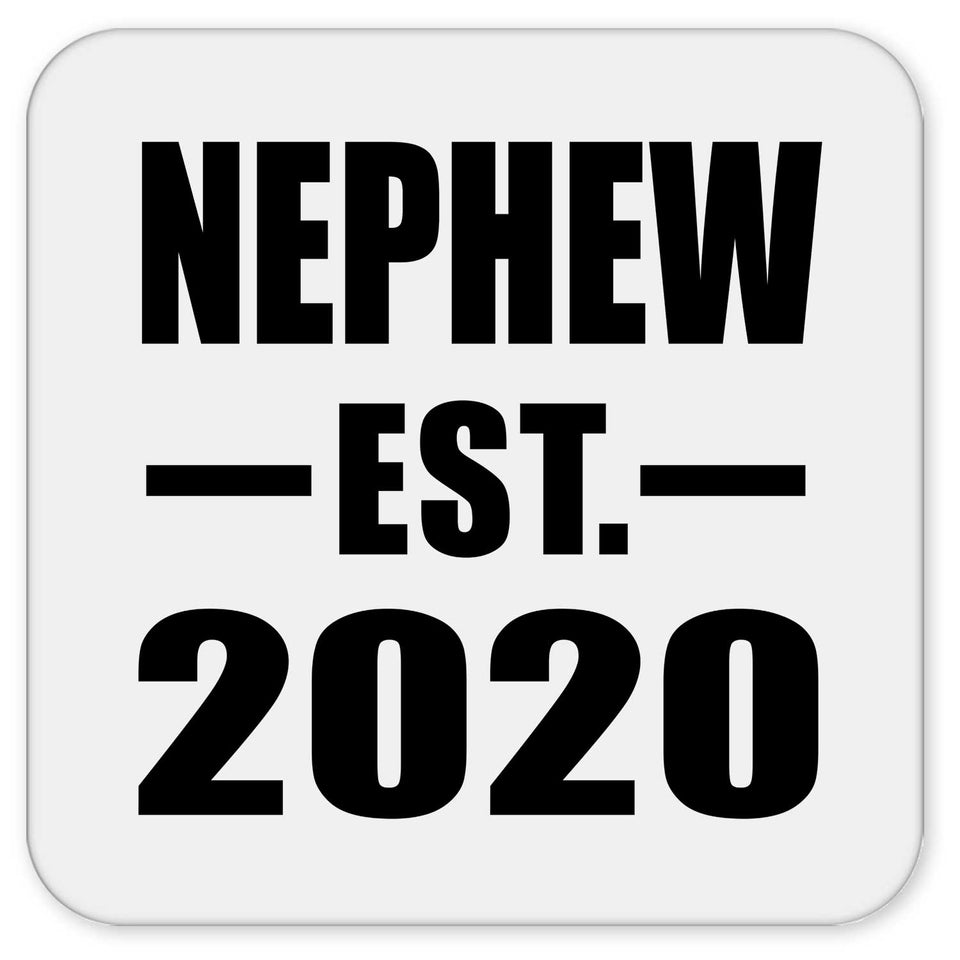 Nephew Established EST. 2020 - Drink Coaster