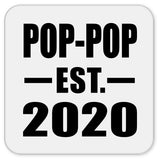 Pop-Pop Established EST. 2020 - Drink Coaster