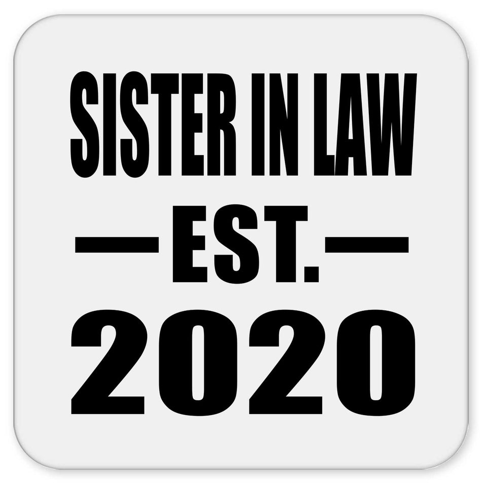 Sister In Law Established EST. 2020 - Drink Coaster