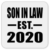 Son In Law Established EST. 2020 - Drink Coaster