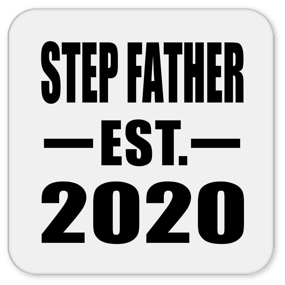 Step Father Established EST. 2020 - Drink Coaster