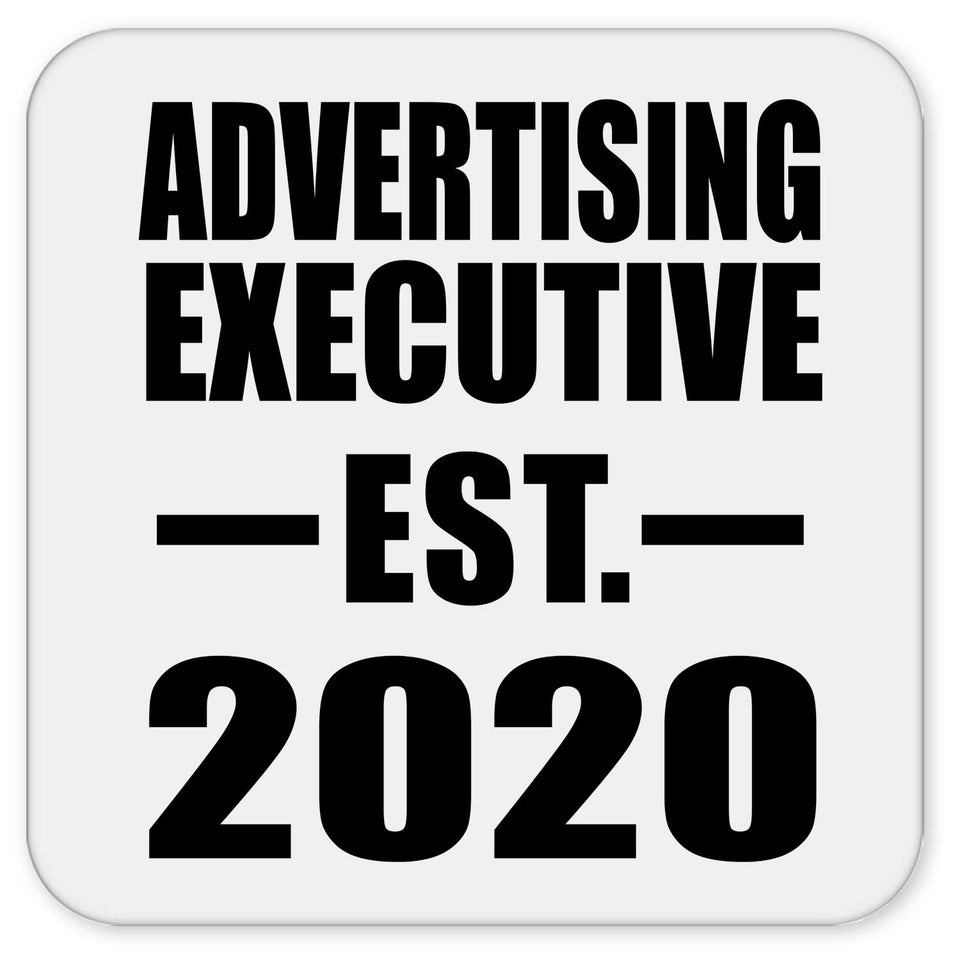 Advertising Executive Established EST. 2020 - Drink Coaster
