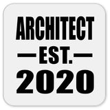 Architect Established EST. 2020 - Drink Coaster