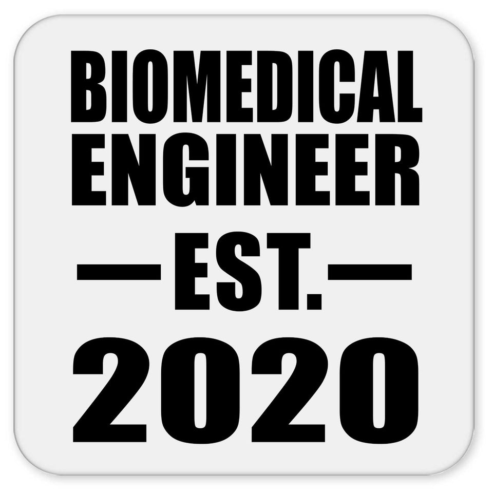 Biomedical Engineer Established EST. 2020 - Drink Coaster