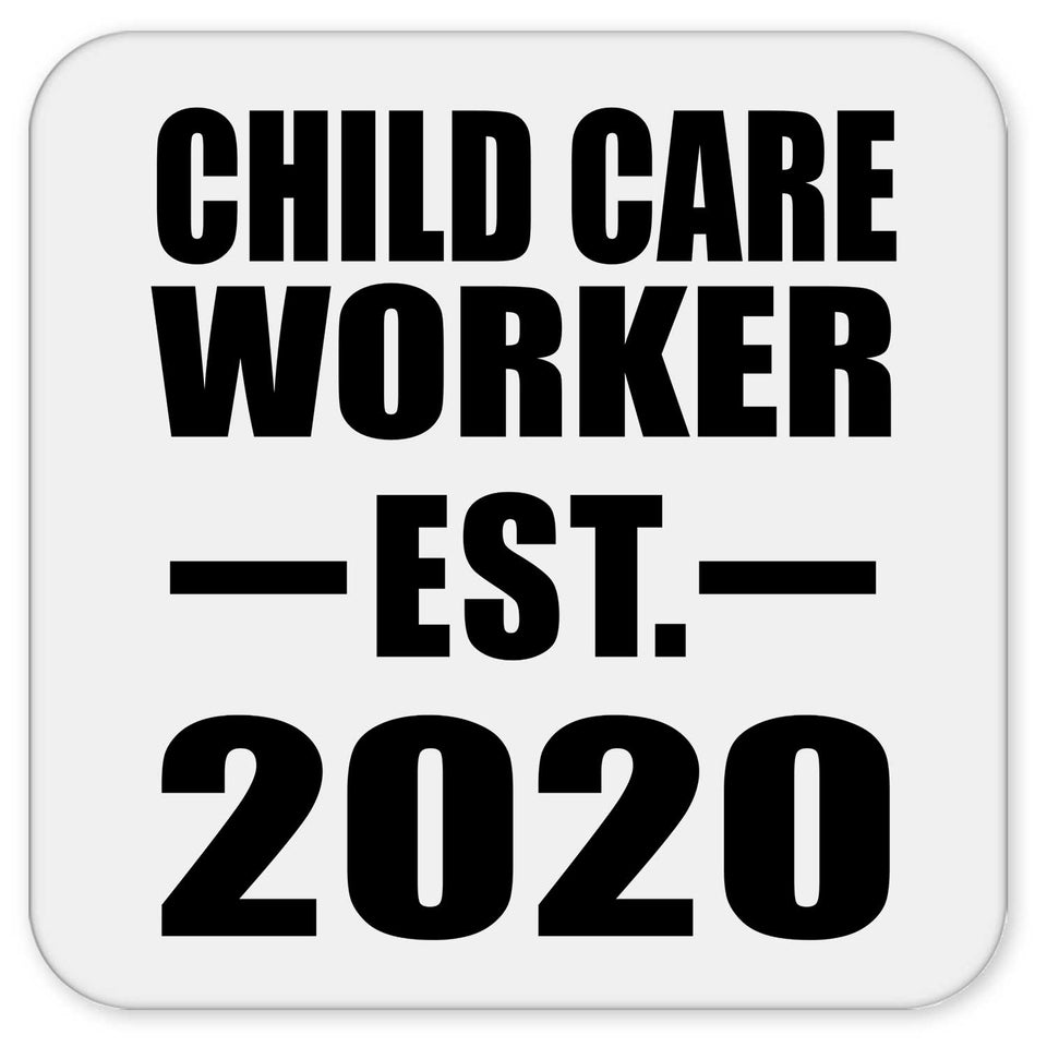 Child Care Worker Established EST. 2020 - Drink Coaster
