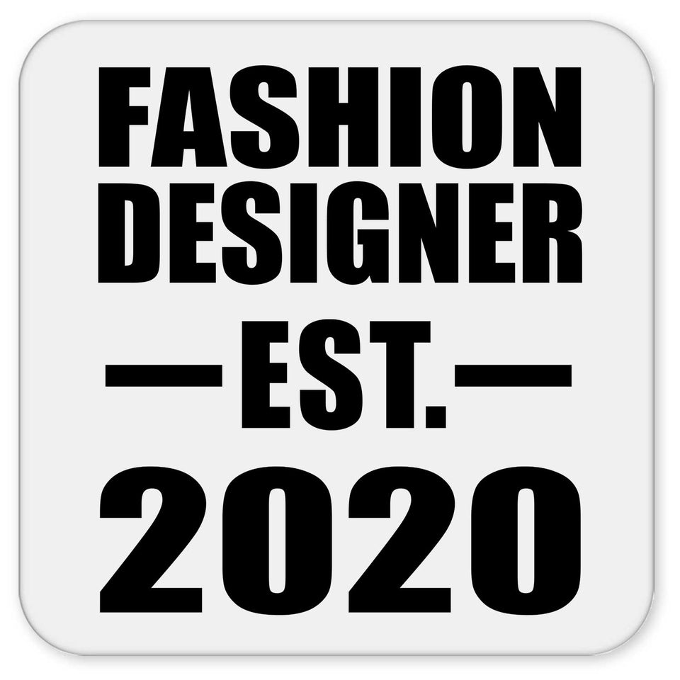 Fashion Designer Established EST. 2020 - Drink Coaster