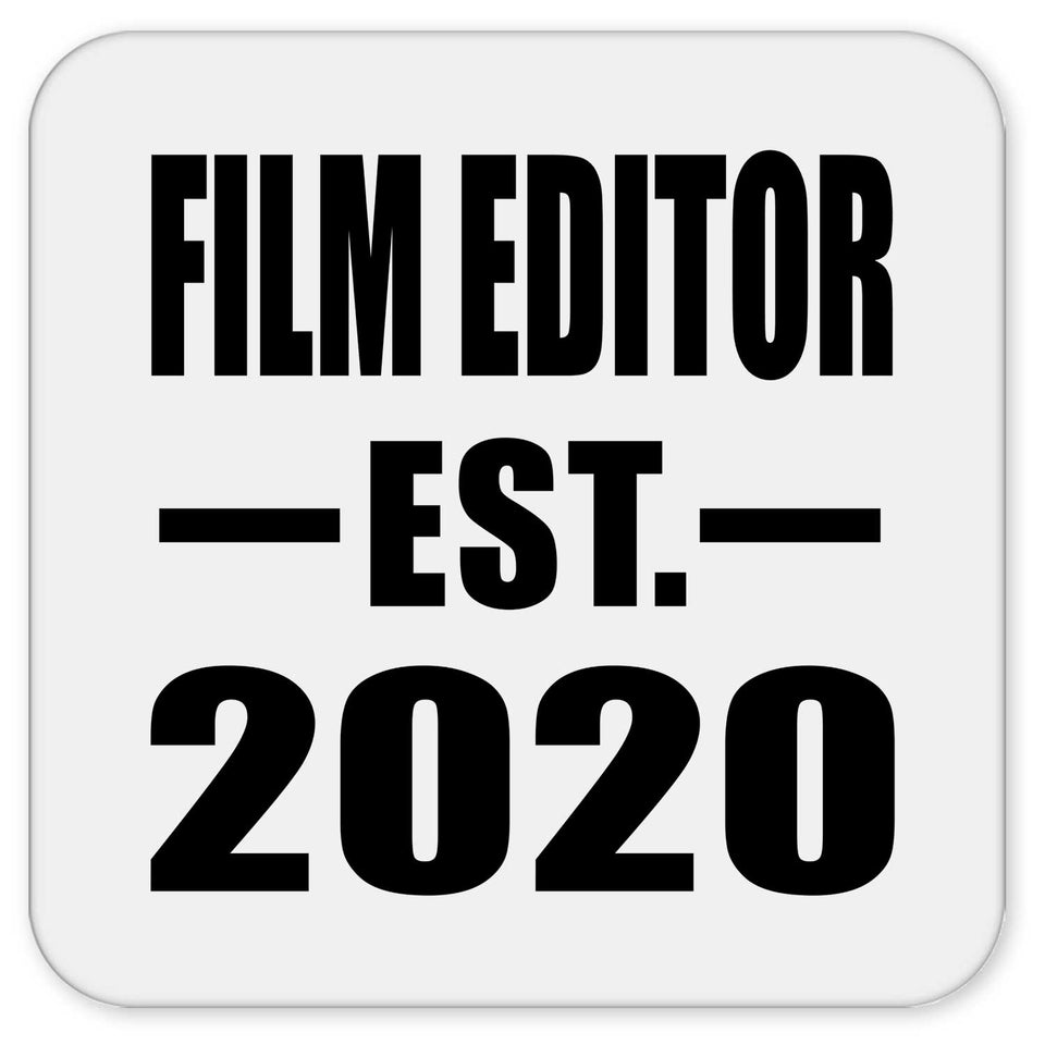 Film Editor Established EST. 2020 - Drink Coaster