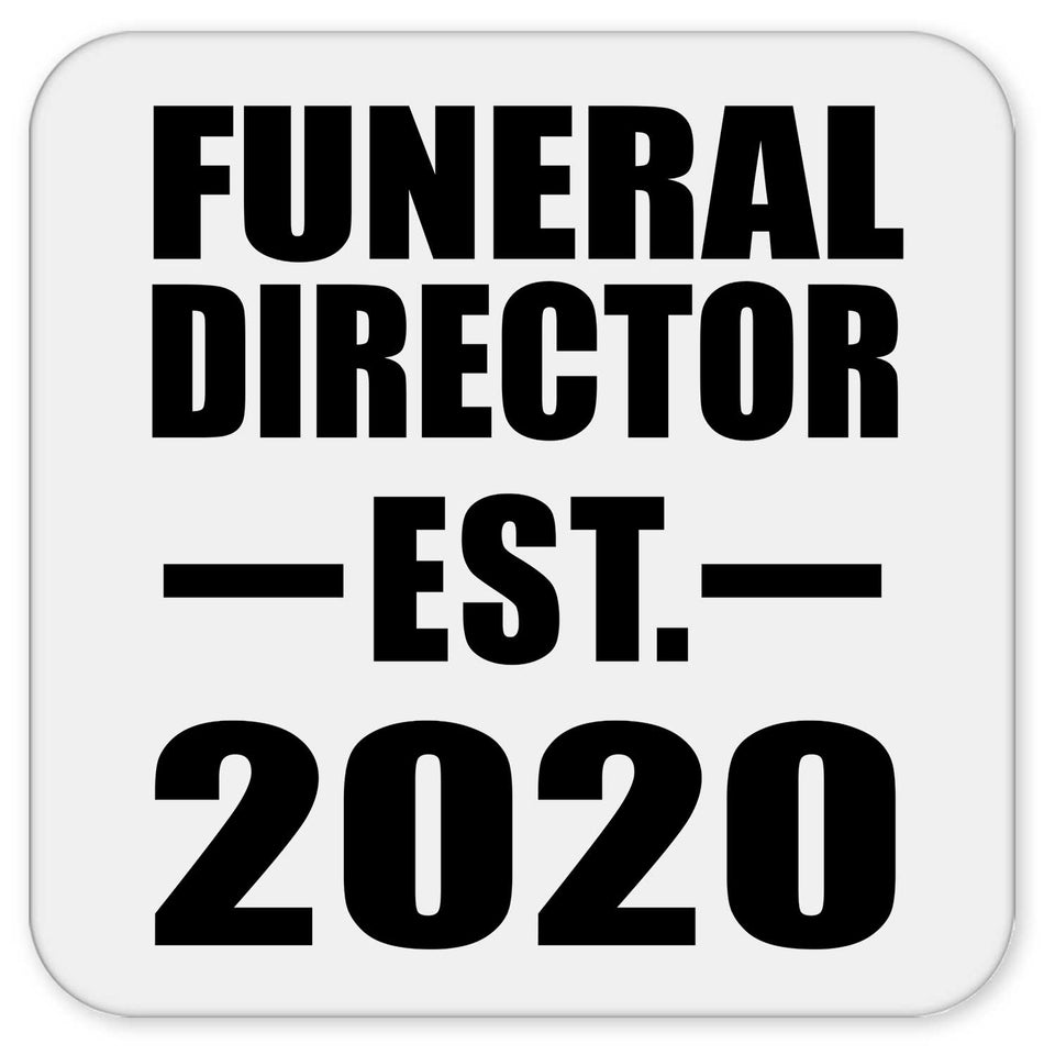 Funeral Director Established EST. 2020 - Drink Coaster