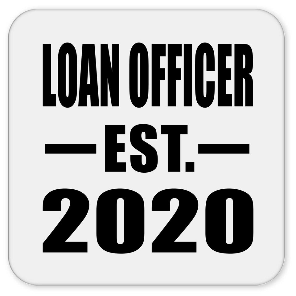 Loan Officer Established EST. 2020 - Drink Coaster