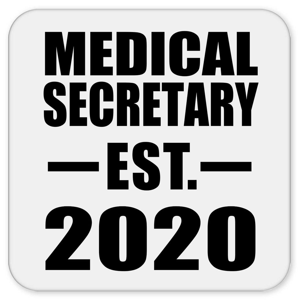 Medical Secretary Established EST. 2020 - Drink Coaster