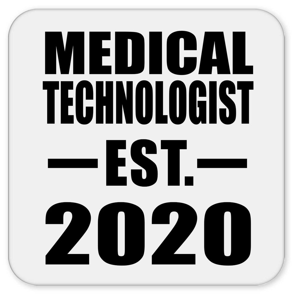 Medical Technologist Established EST. 2020 - Drink Coaster