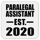 Paralegal Assistant Established EST. 2020 - Drink Coaster