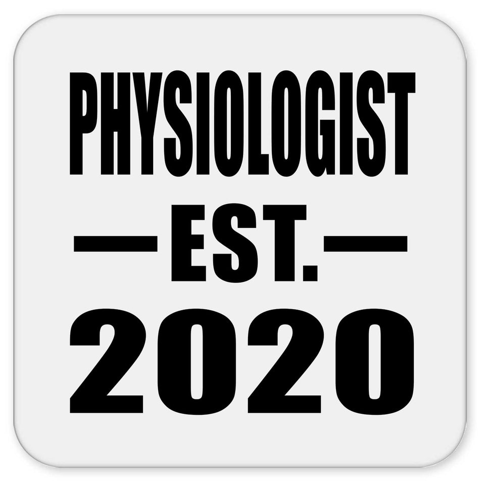 Physiologist Established EST. 2020 - Drink Coaster