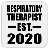 Respiratory Therapist Established EST. 2020 - Drink Coaster
