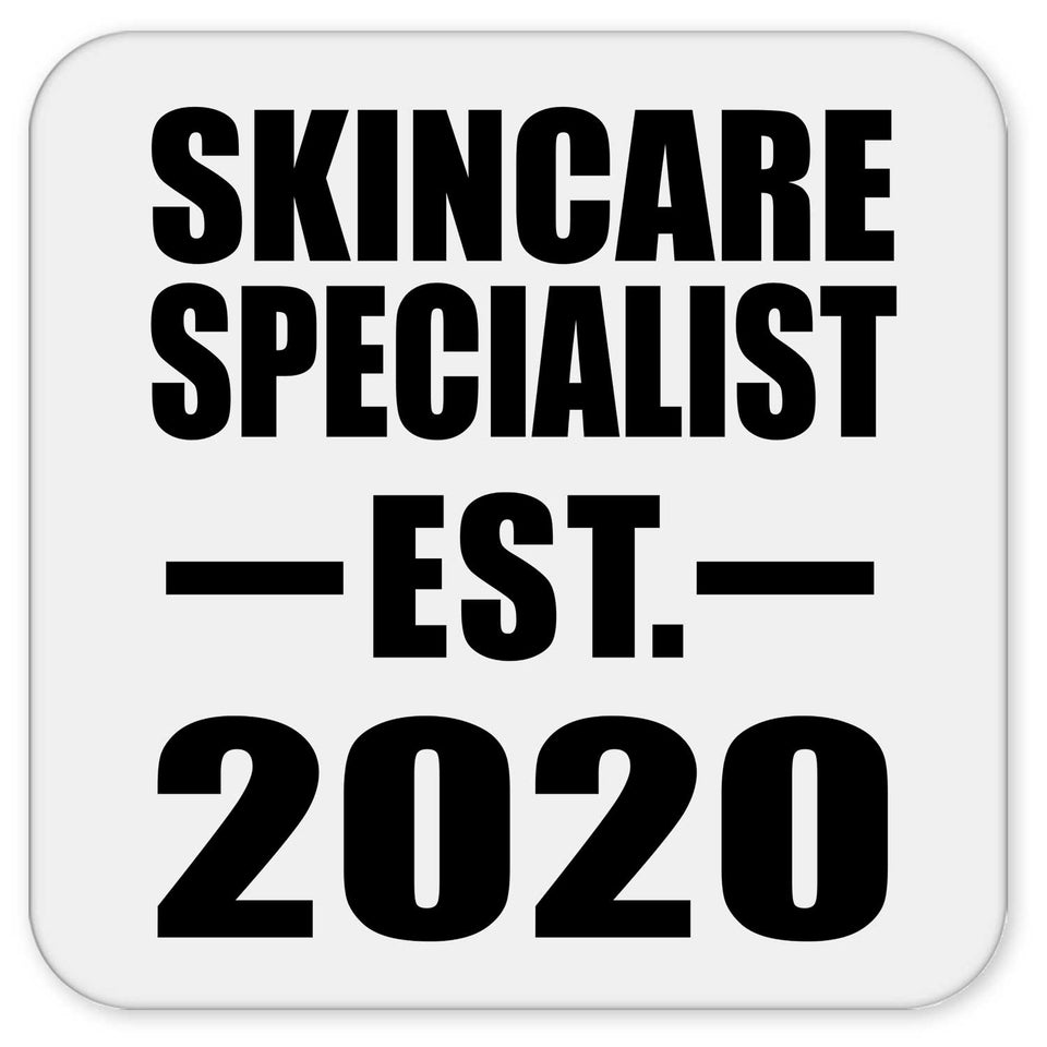 Skincare Specialist Established EST. 2020 - Drink Coaster