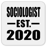 Sociologist Established EST. 2020 - Drink Coaster