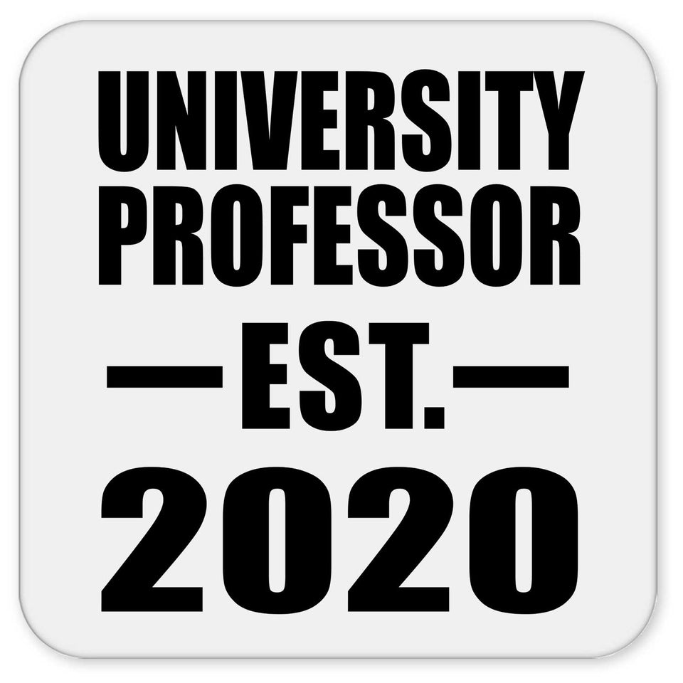 University Professor Established EST. 2020 - Drink Coaster