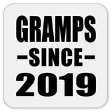 Gramps Since 2019 - Drink Coaster