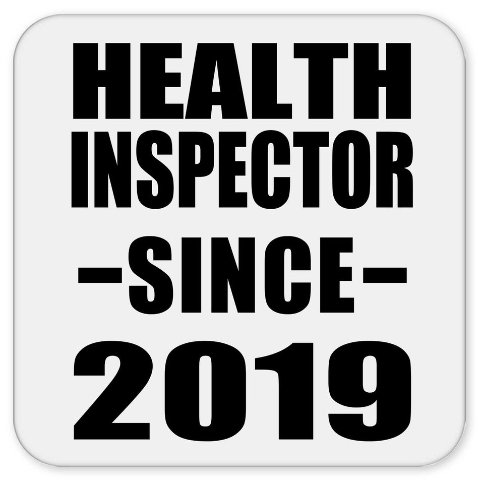 Health Inspector Since 2019 - Drink Coaster
