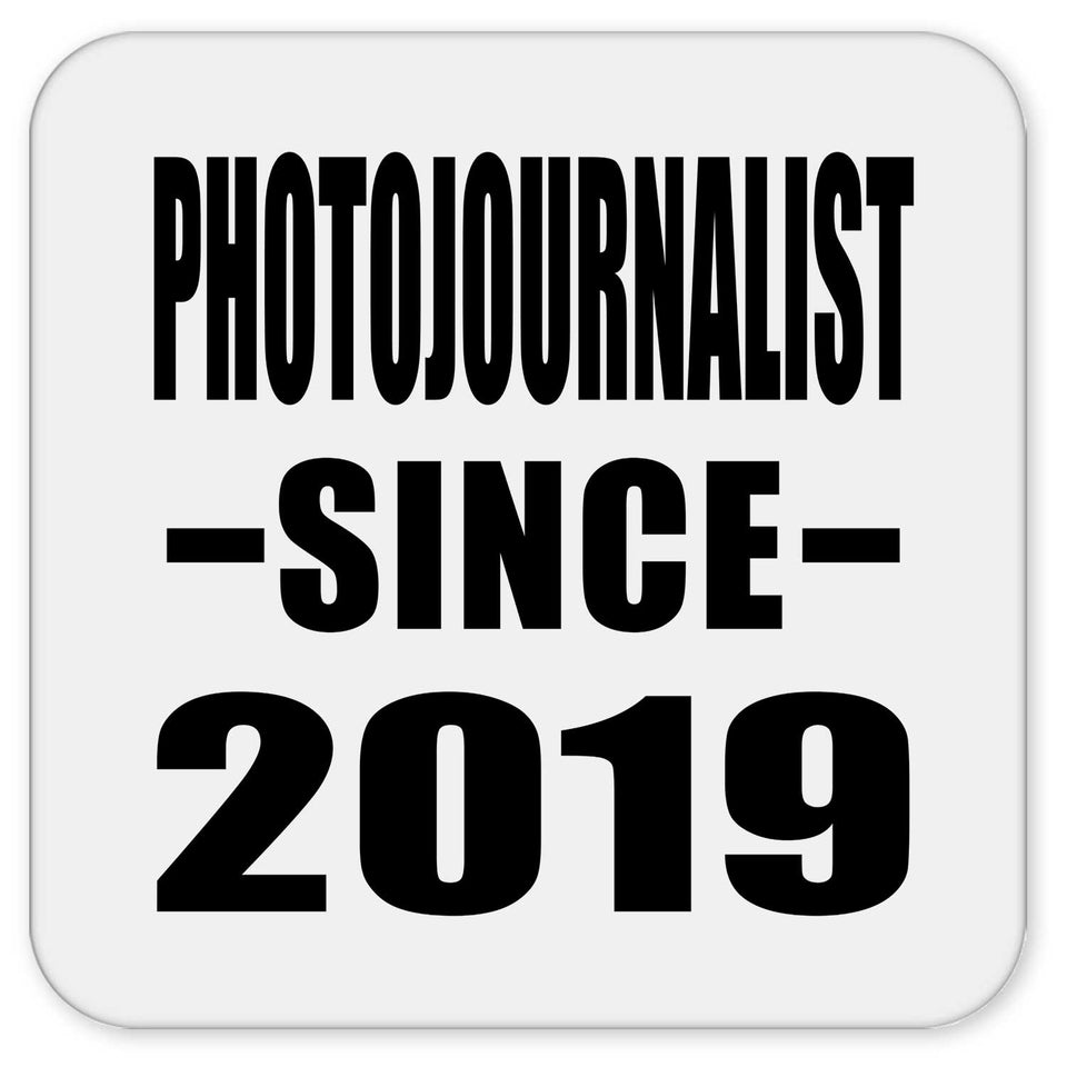 Photojournalist Since 2019 - Drink Coaster