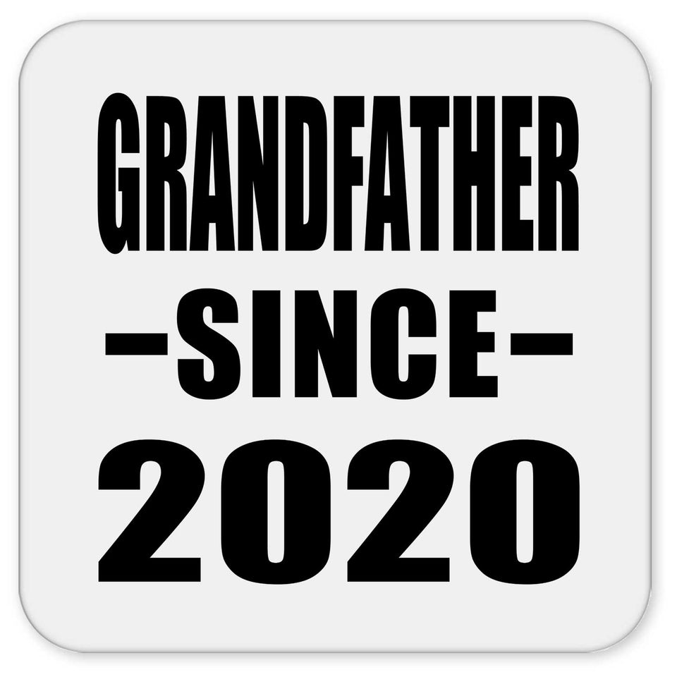 Grandfather Since 2020 - Drink Coaster