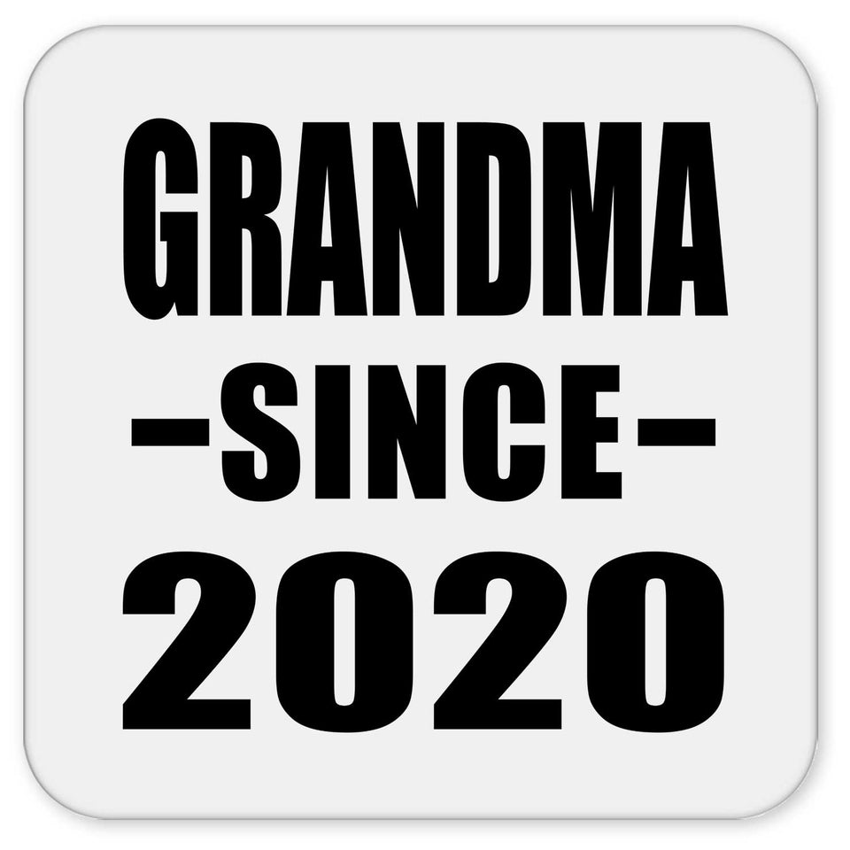 Grandma Since 2020 - Drink Coaster