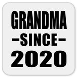 Grandma Since 2020 - Drink Coaster
