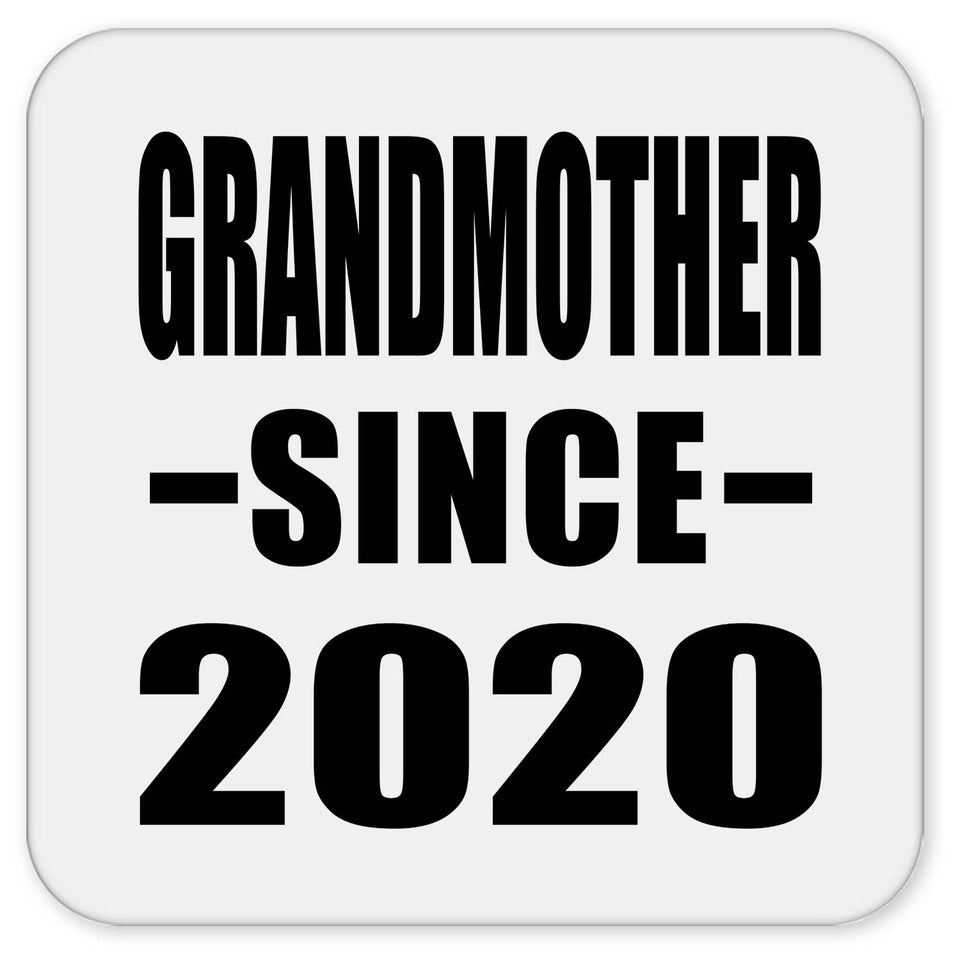 Grandmother Since 2020 - Drink Coaster