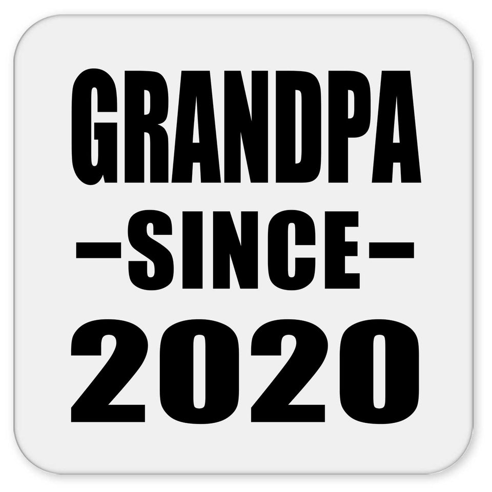 Grandpa Since 2020 - Drink Coaster