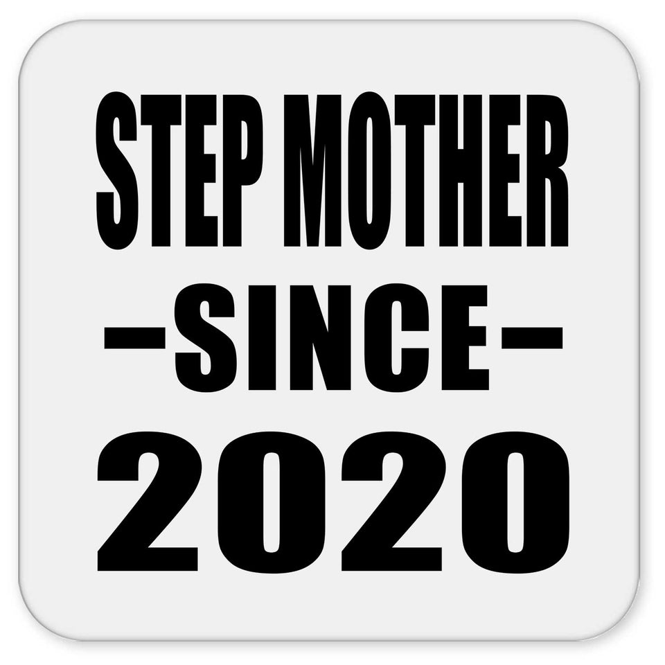 Step Mother Since 2020 - Drink Coaster