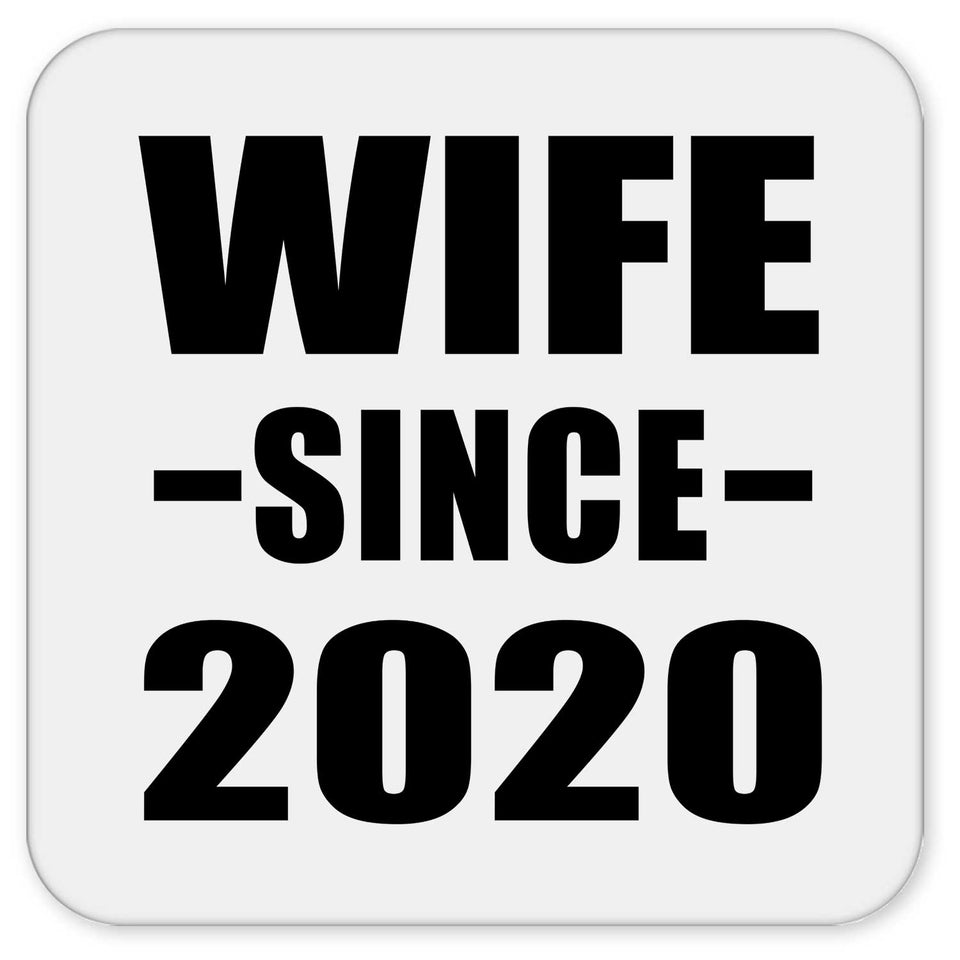 Wife Since 2020 - Drink Coaster