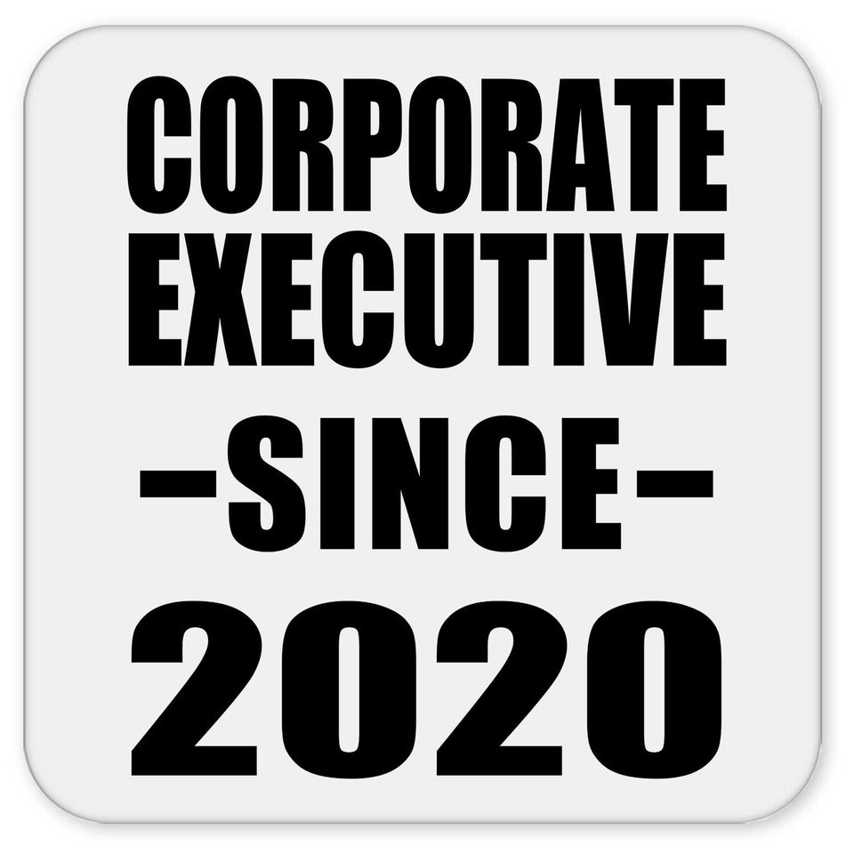 Corporate Executive Since 2020 - Drink Coaster