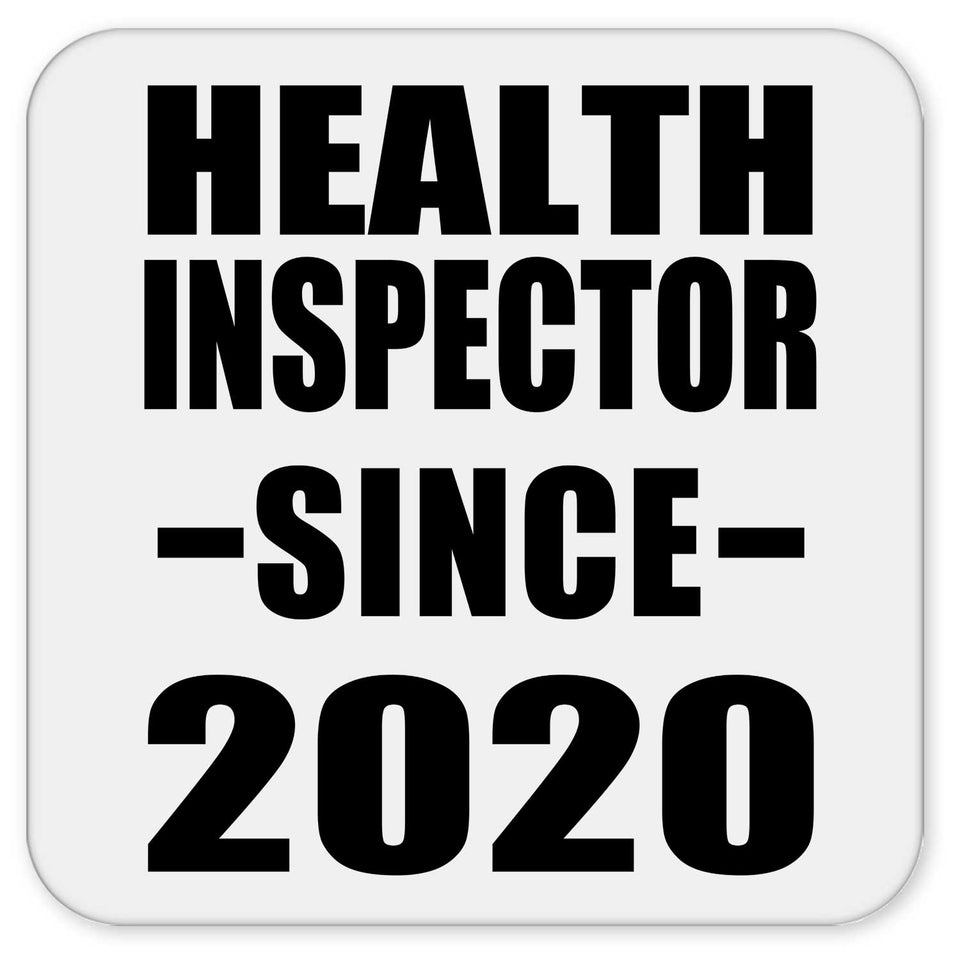 Health Inspector Since 2020 - Drink Coaster