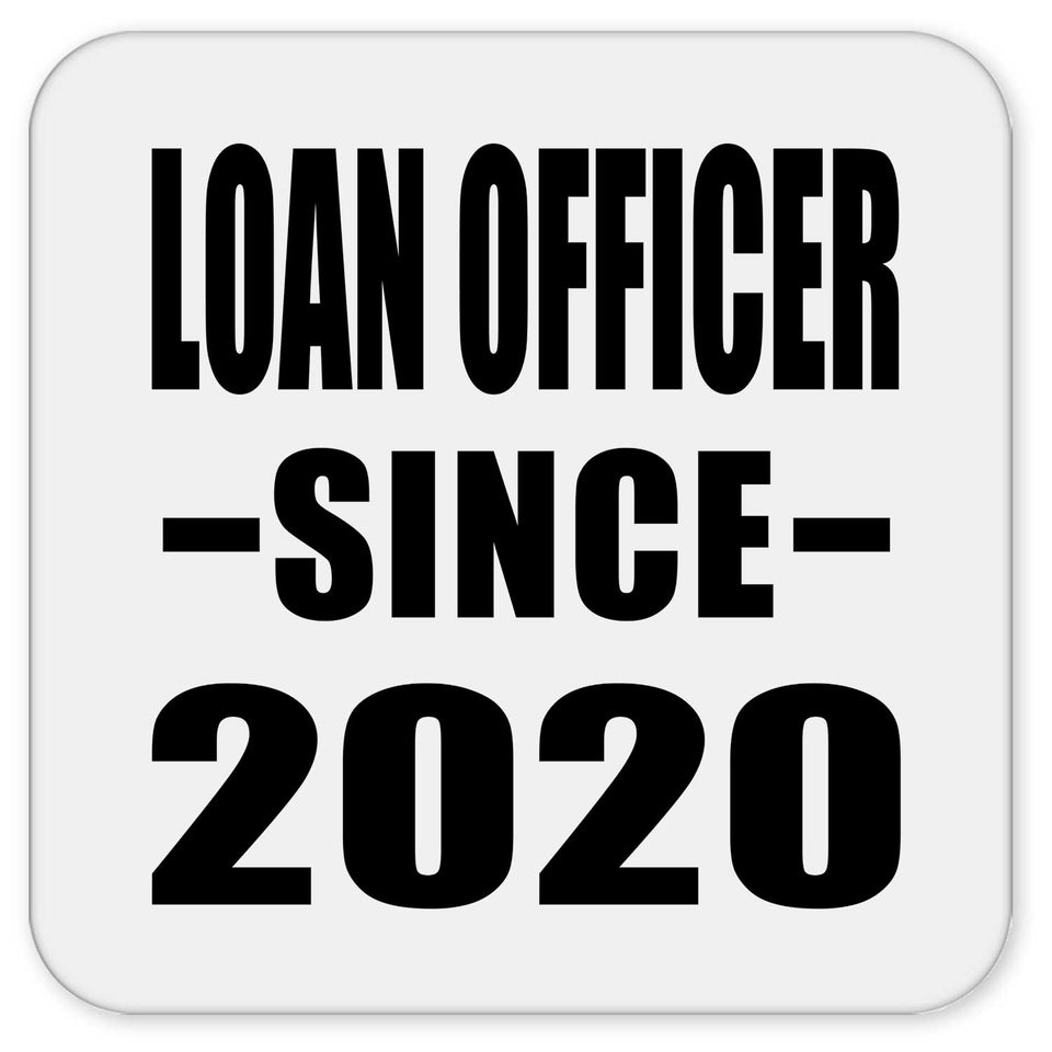 Loan Officer Since 2020 - Drink Coaster