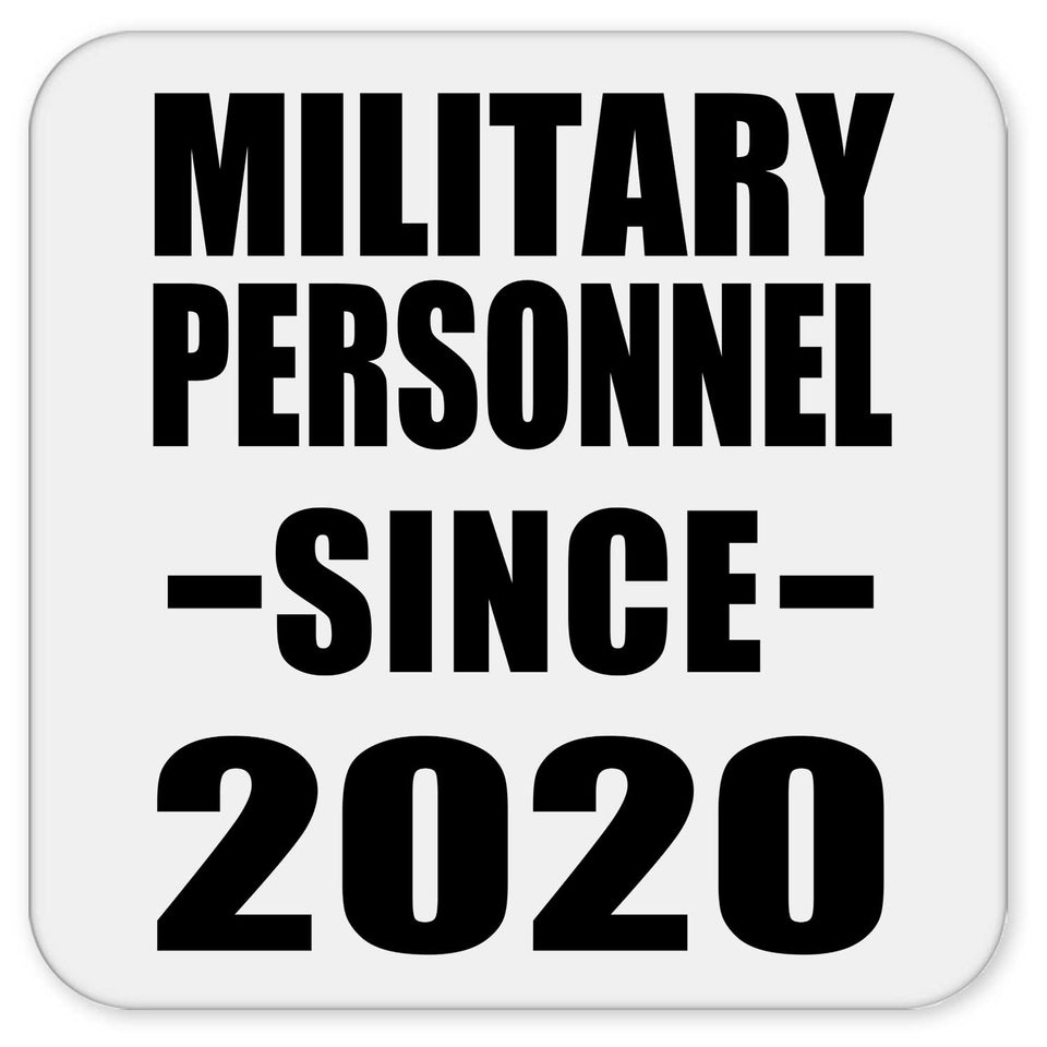 Military Personnel Since 2020 - Drink Coaster