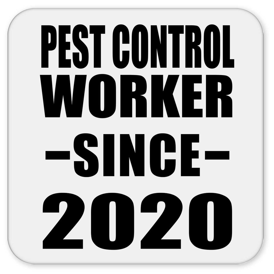 Pest Control Worker Since 2020 - Drink Coaster
